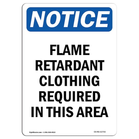 OSHA Notice Sign, Flame Retardant Clothing Required, 5in X 3.5in Decal